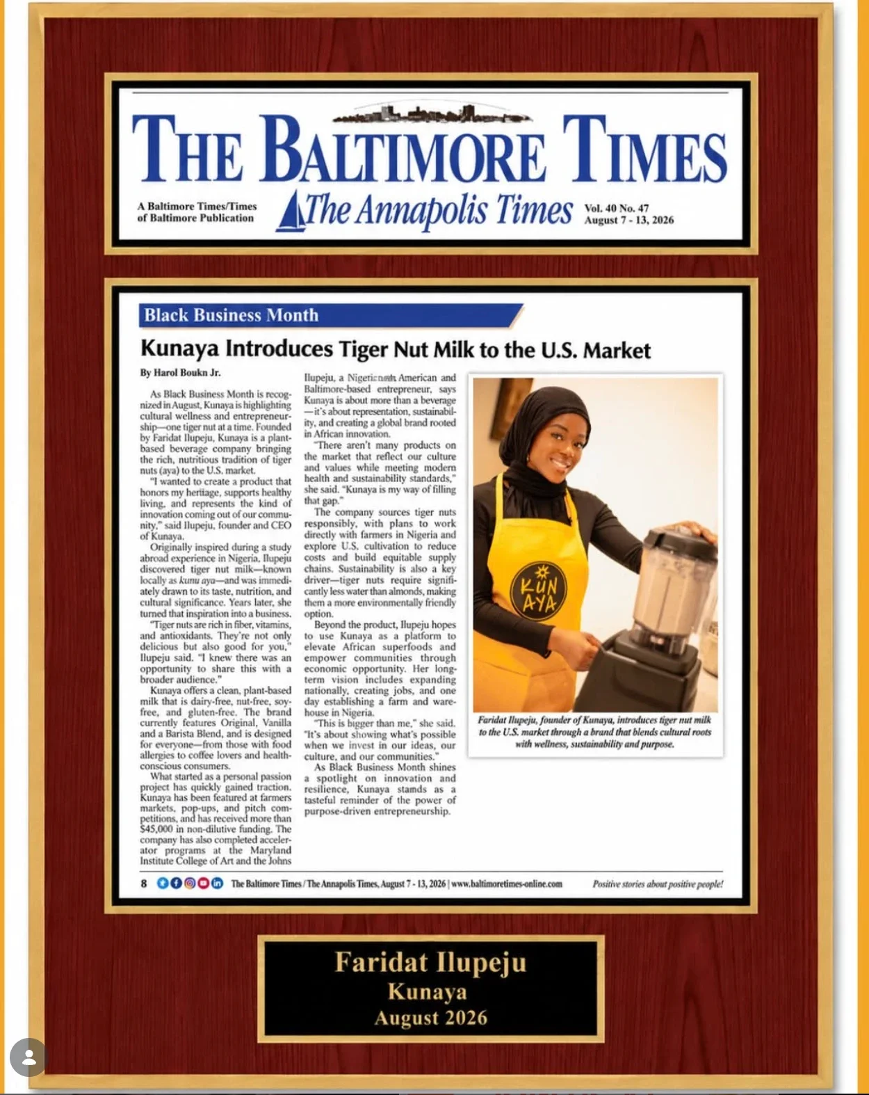Commemorative plaque of The Baltimore Times article "Kunaya Introduces Tiger Nut Milk to the U.S. Market", featuring Faridat Ilupeju